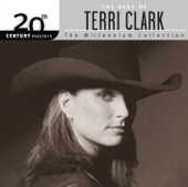 20th Century Masters - The Millennium Collection: The Best of Terri Clark, 2006