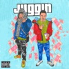 Juggin (feat. BlazeYL) - Single