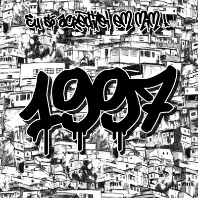 Eu Só Acreditei em Mim 1997