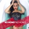 No Money No Honey - Shadaya lyrics