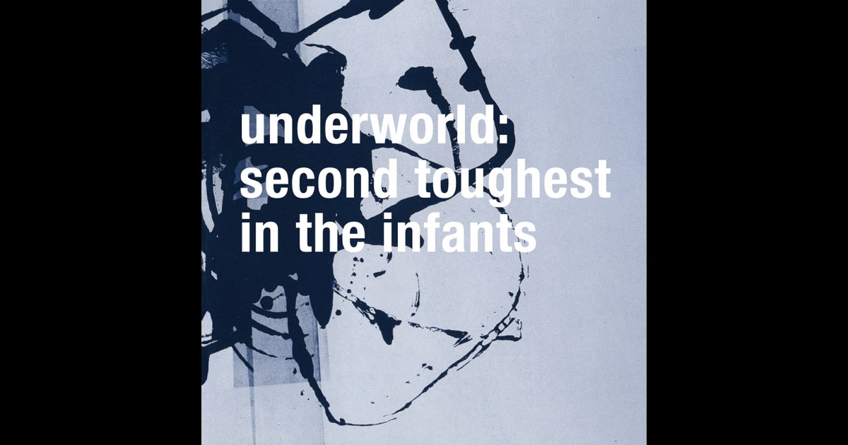 Second Toughest In the Infants (Remastered) - Album by