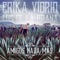 Amigos Nada Más (feat. Los de la Grana) - Erika Vidrio lyrics