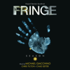 Fringe: Season 1 (Original Television Soundtrack) - Michael Giacchino, Chris Tilton & Chad Seiter