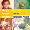 Escapar (Slipping Away) (feat. Amaral) [MHC Edit] - Single