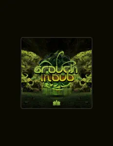 Listen to Grouch in Dub, watch music videos, read bio, see tour dates & more!