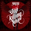 Stop Killing Love - Single