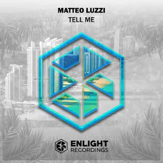 Tell Me (feat. Ralph Larenzo) by Matteo Luzzi song reviws