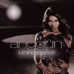 Luminescence - Anggun