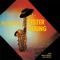 These Foolish Things - Lester Young lyrics