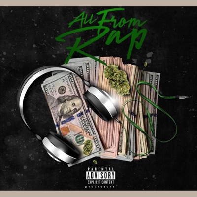 All from Rap (feat. HighRoller Don) - Single