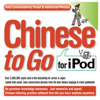 Chinese to Go; Daily Conversations, Travel & Advanced Phrases - Joho Center Publishing