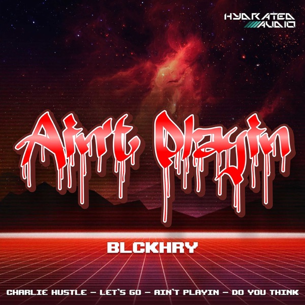 Ain't Playin - EP