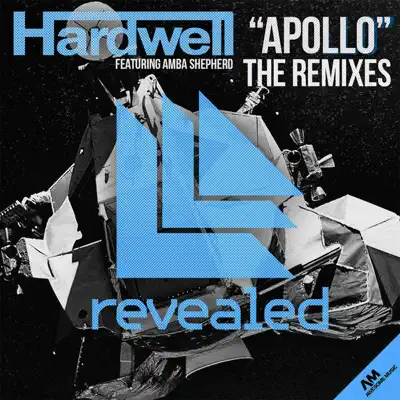 Apollo - the Remixes (feat. Amba Shepherd) - EP - Hardwell