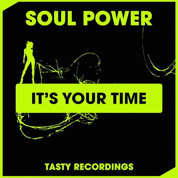 It's Your Time - Single