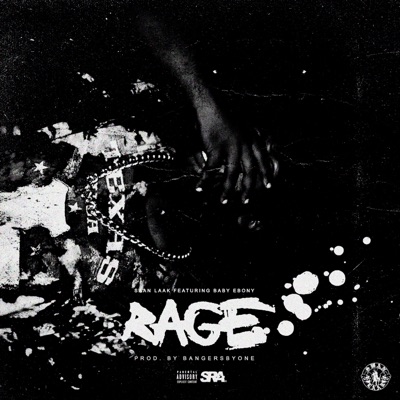 Rage (feat. Baby Ebony) - Single