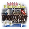 Jodelclub Edelweiss, Luzern