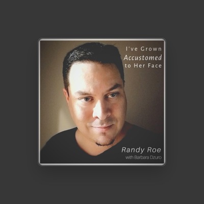 Listen to Randy Roe, watch music videos, read bio, see tour dates & more!
