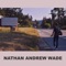 Old World Calling - Nathan Andrew Wade lyrics