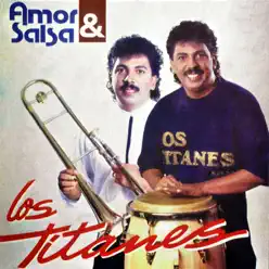 Amor y Salsa - Los Titanes