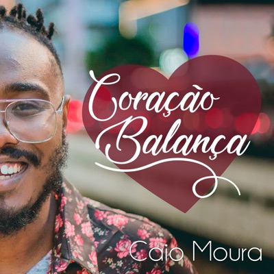 Coração Balança - EP