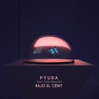 Bajo el Cénit (feat. Súra Bequiét) - Single - Pyura