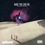 Jarreau Vandal - Make You Love Me (feat. Zak Abel)