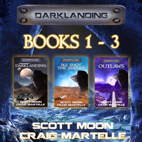 Darklanding Omnibus Books 01-03: Assignment Darklanding, Ike Shot the Sheriff, & Outlaws (Unabridged) cover