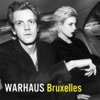 Warhaus Bruxelles Bruxelles - Single