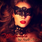 Montecarlo Vip Night Club – House & Lounge Hot Party Night Music artwork