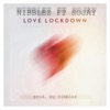 Love Lockdown (feat. Sojay) - Single