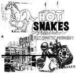Hot Snakes - Let It Come