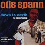 Otis Spann - Steel Mill Blues (feat. Muddy Waters)