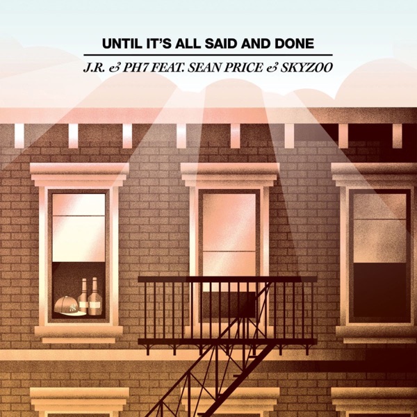 Until It's All Said and Done (Remixes) [featuring Sean Price & Skyzoo] - EP