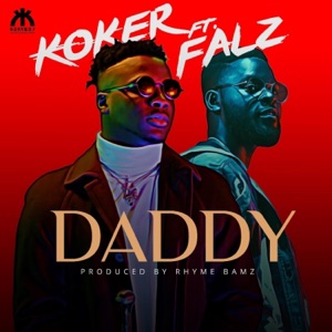 Daddy (feat. Falz) - Single