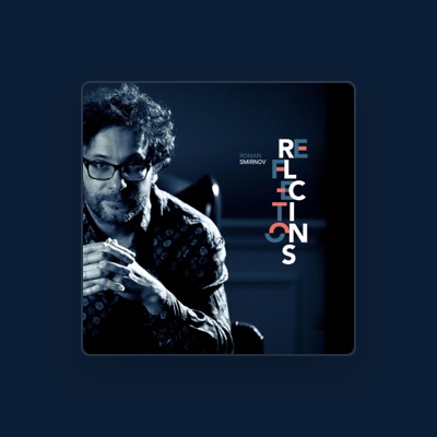 Listen to Roman Smirnov, watch music videos, read bio, see tour dates & more!