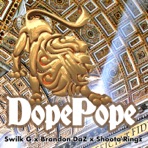 Dope Pope - Single