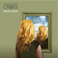 Christopher Cross - Doctor Faith artwork