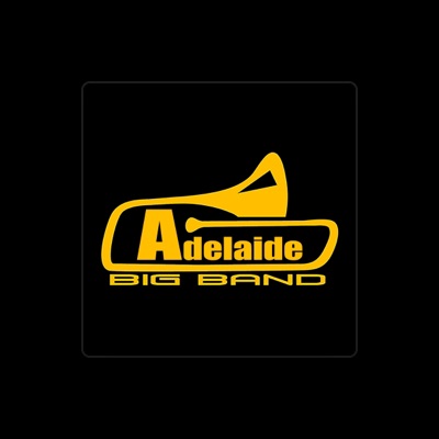 Listen to Adelaide Big Band, watch music videos, read bio, see tour dates & more!