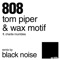 808 (feat. Charlie Mumbles) [Black Noise Remix] - Tom Piper & Wax Motif lyrics