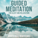 Mindfulness Meditations - Guided Meditation: For Sleep and Relaxation (Original Recording)