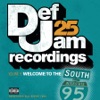 Def Jam 25, Vol. 9: Welcome to the South