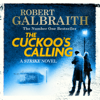 The Cuckoo's Calling - Robert Galbraith