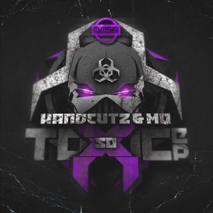 So Toxic - EP