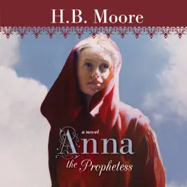 Anna the Prophetess (Unabridged)