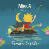 Mocca - Teman Sejati Lyrics