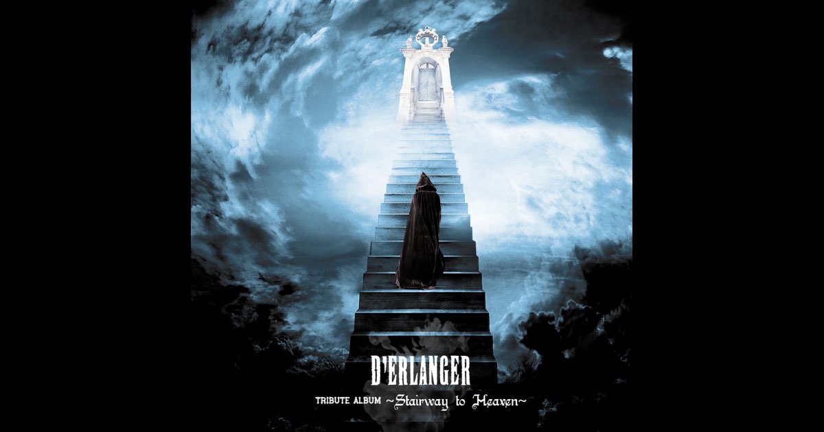 D'ERLANGER TRIBUTE ALBUM 〜Stairway to Heaven〜 - Various
