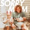 Sorry Mom - David Drake lyrics