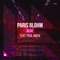 Alive (feat. Paul Aiden) - Paris Blohm lyrics