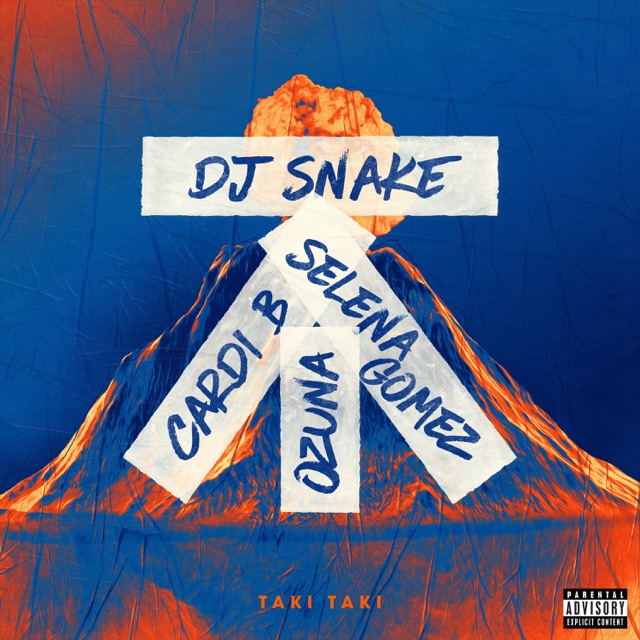 DJ Snake Taki Taki (feat. Selena Gomez, Ozuna & Cardi B) - Single Album Cover