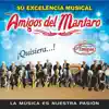 Amigos del Mantaro - Quisiera